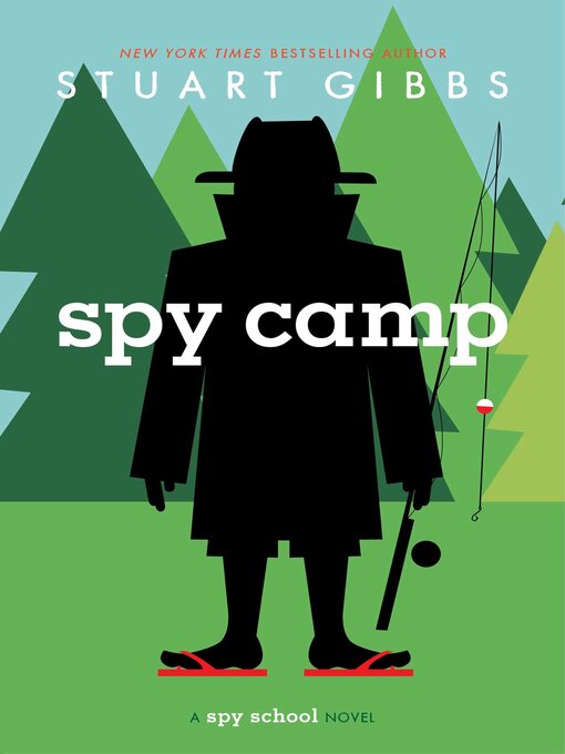 Stuart Gibbs创作的Spy Camp作品的详细信息 - 需进入等候名单